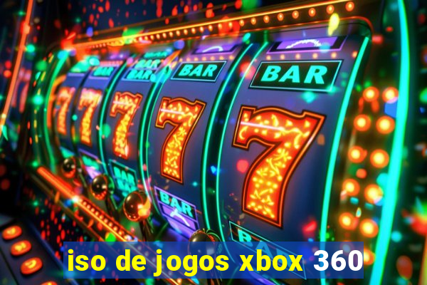 iso de jogos xbox 360